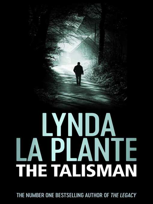 Title details for The Talisman by Lynda La Plante - Wait list